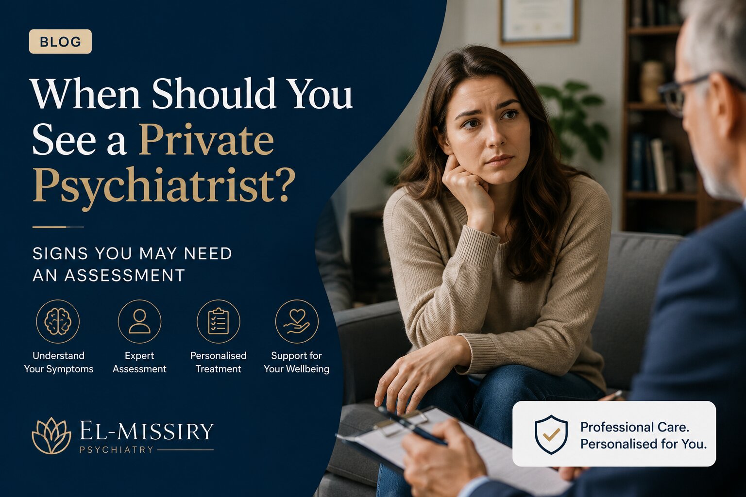 Is It Time to See a Private Psychiatrist? 6 Key Signs Explained